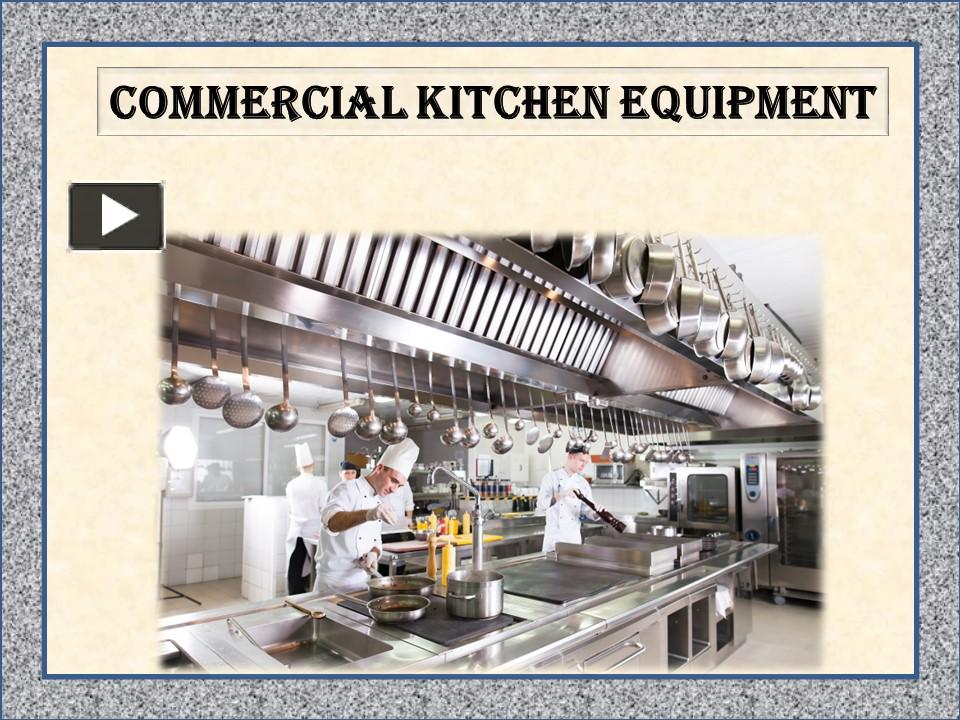 PPT Commercial Kitchen Equipment,Kitchen
