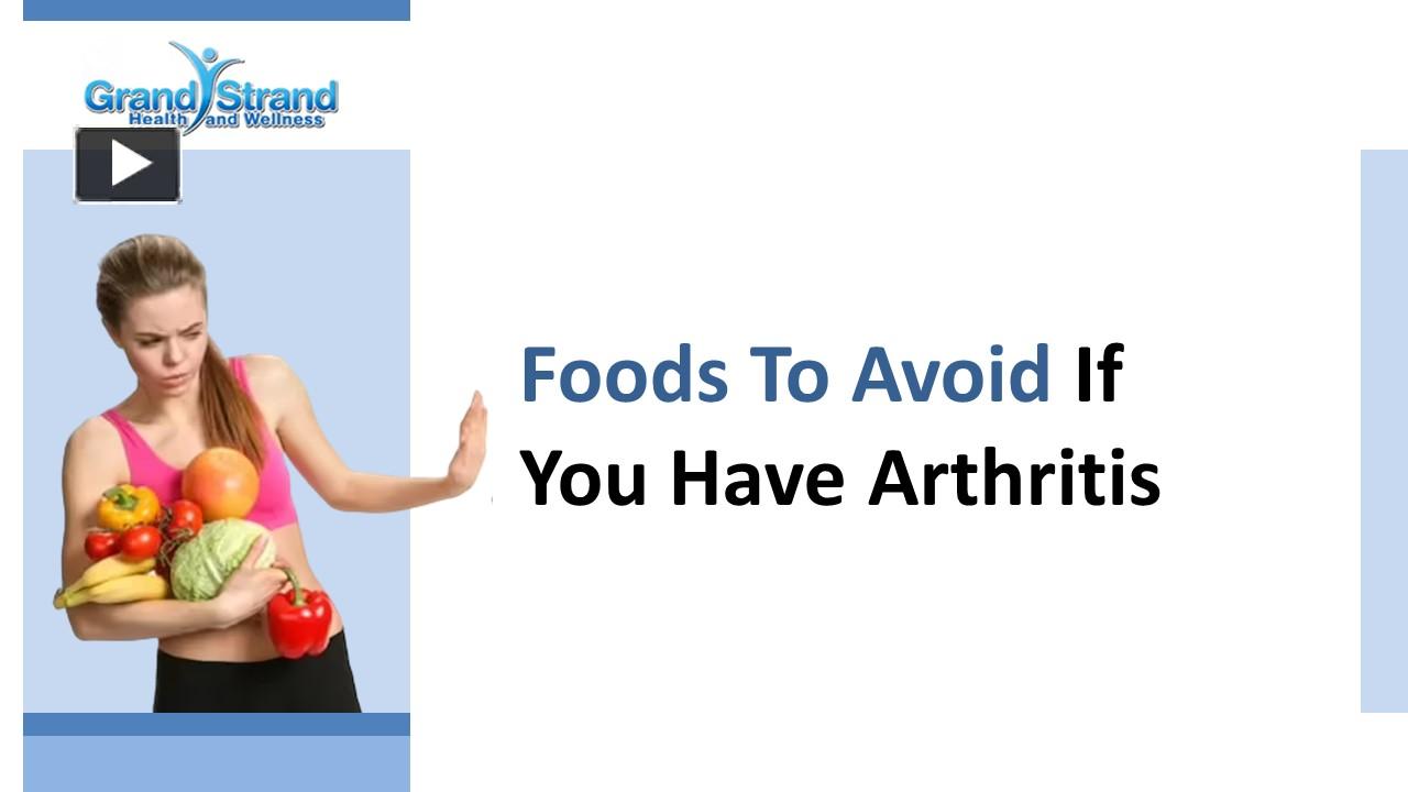 PPT Foods To Avoid If You Have Arthritis PowerPoint presentation