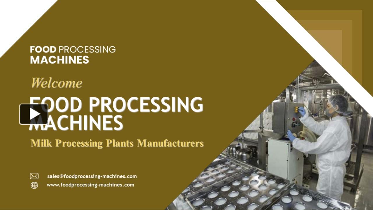 PPT Milk Processing Plants Manufacturers PowerPoint presentation free to download id