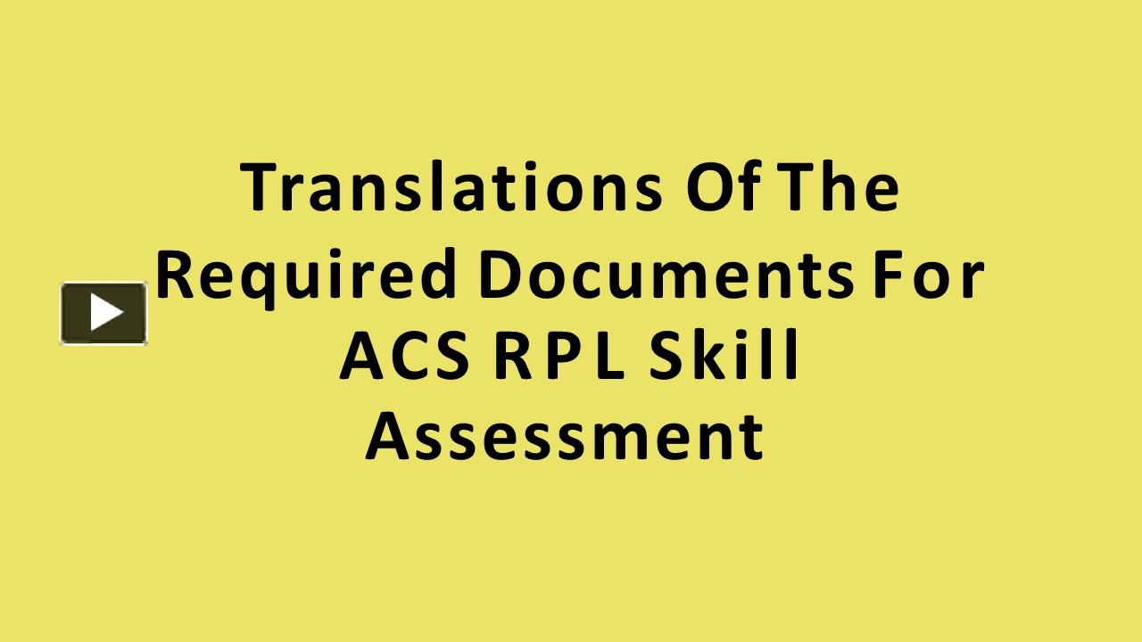 PPT Translations Of The Required Documents For ACS RPL Skill