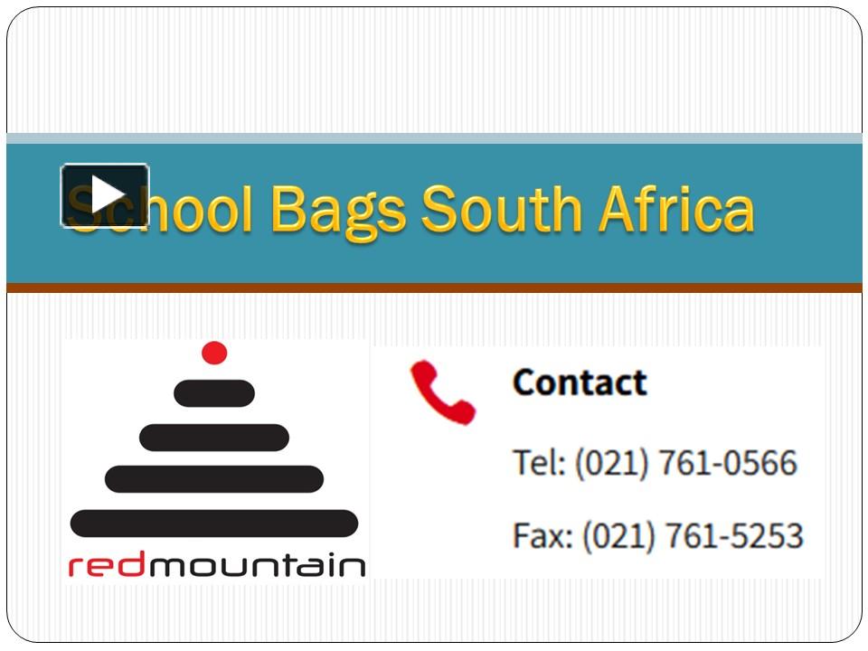PPT School Bags South Africa PowerPoint presentation free to