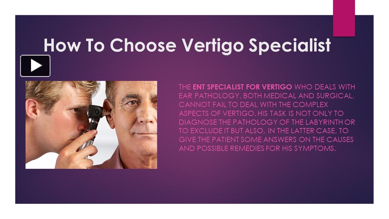 PPT ENT Specialist for Vertigo Near Me PowerPoint presentation free to download id 95d0fe