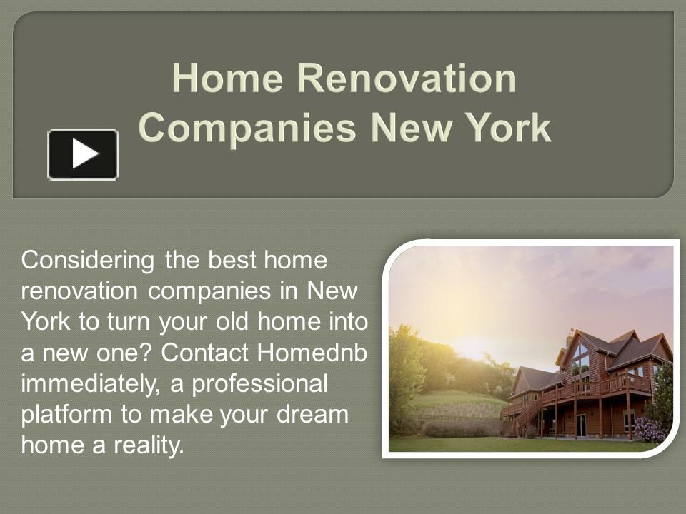 PPT Home Renovation Companies New York PowerPoint presentation free