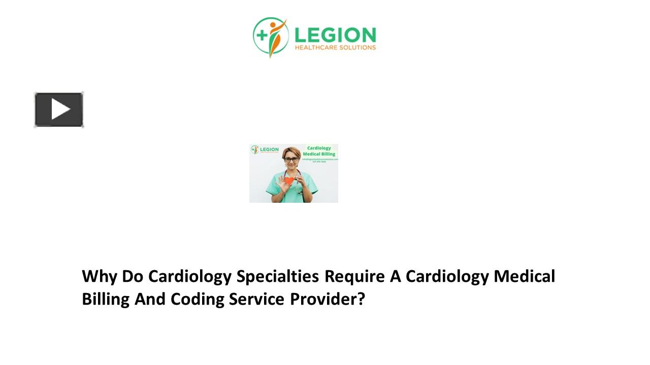 PPT Why Do Cardiology Specialties Require A Cardiology Medical