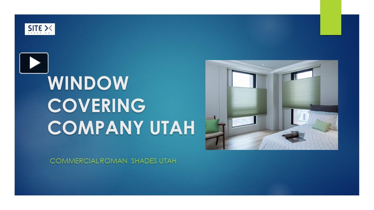 PPT Window Covering Company Utah PowerPoint presentation free to