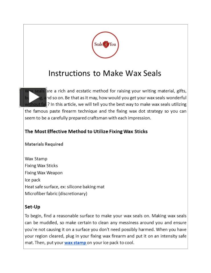 PPT Instructions to Make Wax Seals PowerPoint presentation free to download id 95e457ZGYxY