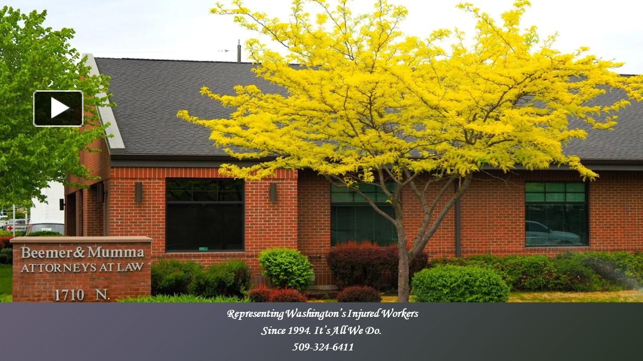 PPT L&I Spokane Washington Firm Contact Beemer & Mumma P.S. Today