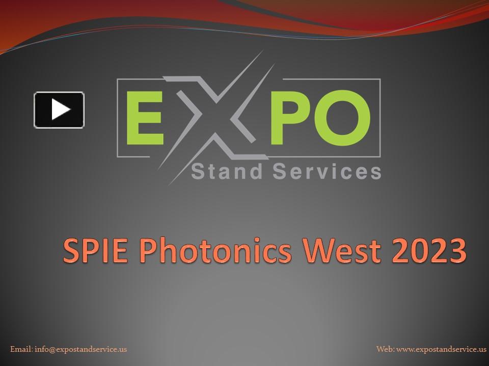 PPT SPIE Photonics West 2023 shows Trade show booth display