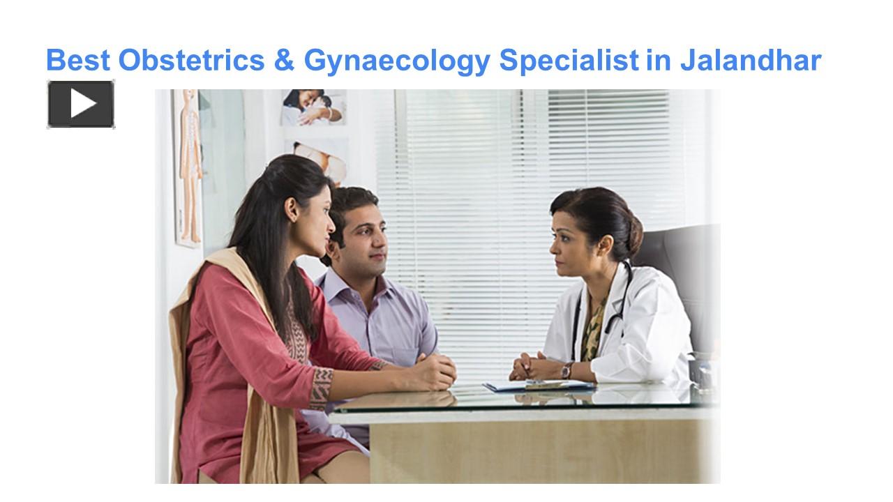PPT Consultation with the best Gynae specialist PowerPoint