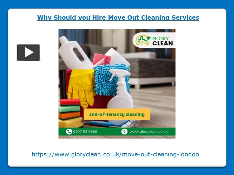 PPT Why Should you Hire Move Out Cleaning Services PowerPoint