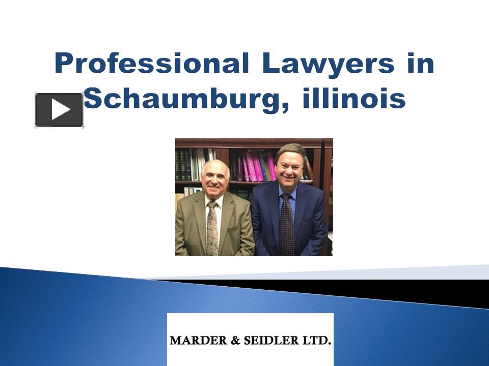 PPT Professional Lawyers in Schaumburg, Illinois PowerPoint