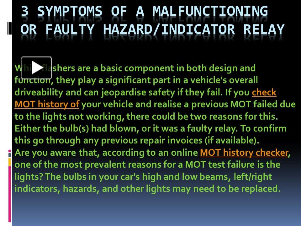 PPT 3 Symptoms of a Malfunctioning or Faulty Hazard/Indicator Relay