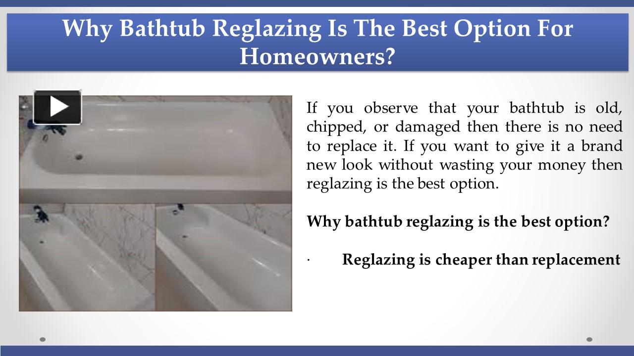 PPT What Are The Benefits of Bathtub Refinishing? PowerPoint presentation free to download