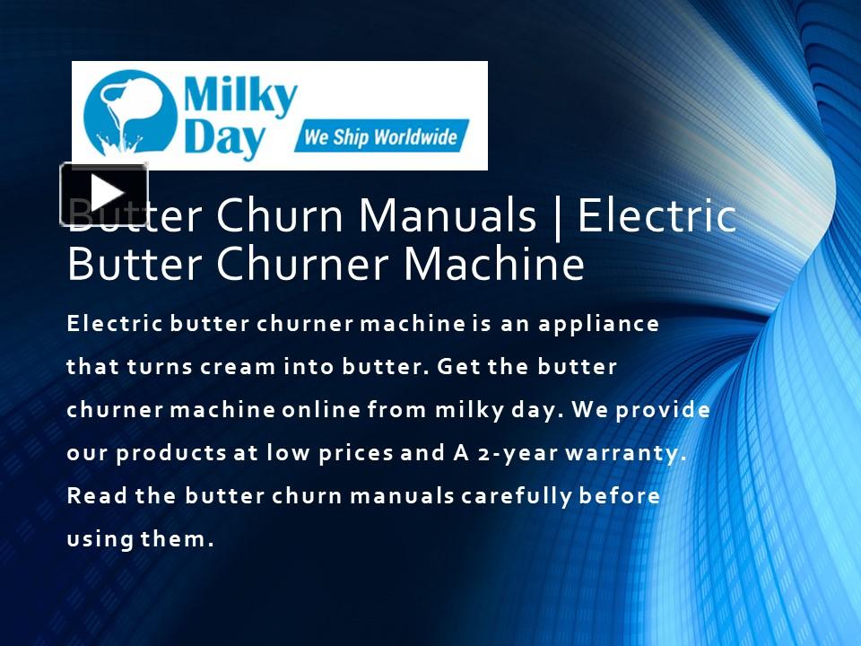 PPT Butter Churn Manuals Electric Butter Churner Machine PowerPoint
