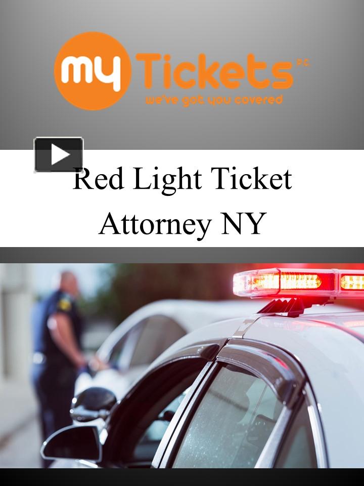 PPT Red Light Ticket Attorney NY PowerPoint presentation free to