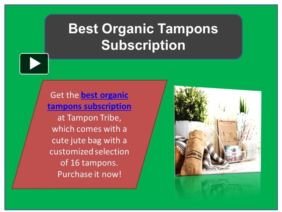 PPT Best Organic Tampons Subscription PowerPoint presentation free