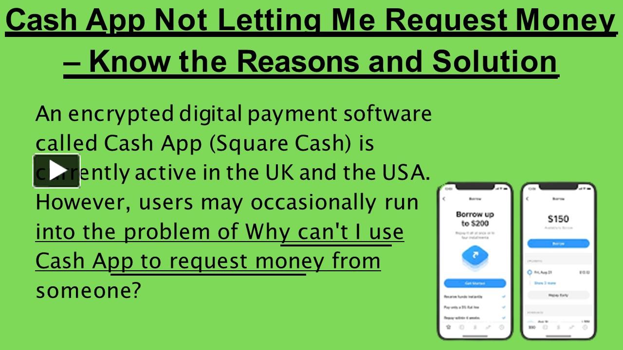 Cash App Not Letting Me Request Money presentation | free to download