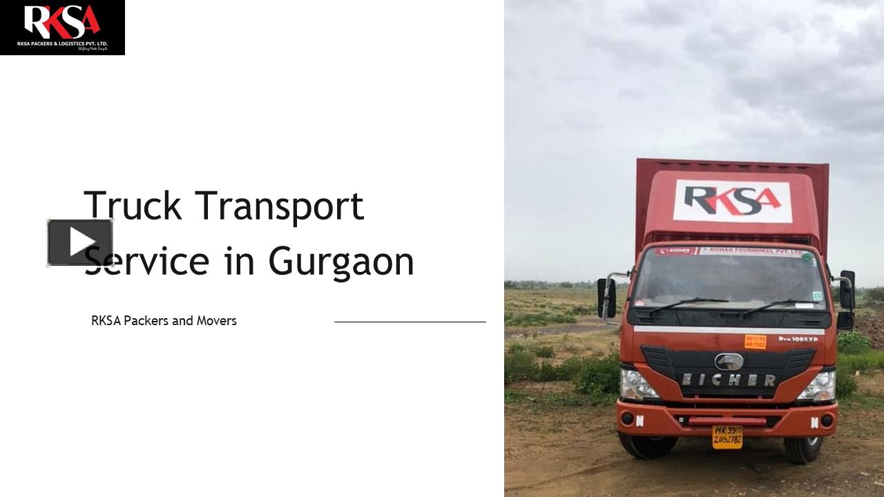 PPT Truck Transport Service in Gurgaon, Haryana PowerPoint