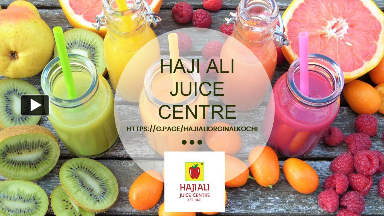 PPT Haji Ali Juice Centre PowerPoint presentation free to download