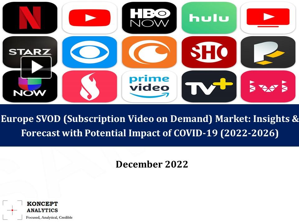 PPT – Europe SVOD (Subscription Video on Demand) Market: Insights 
