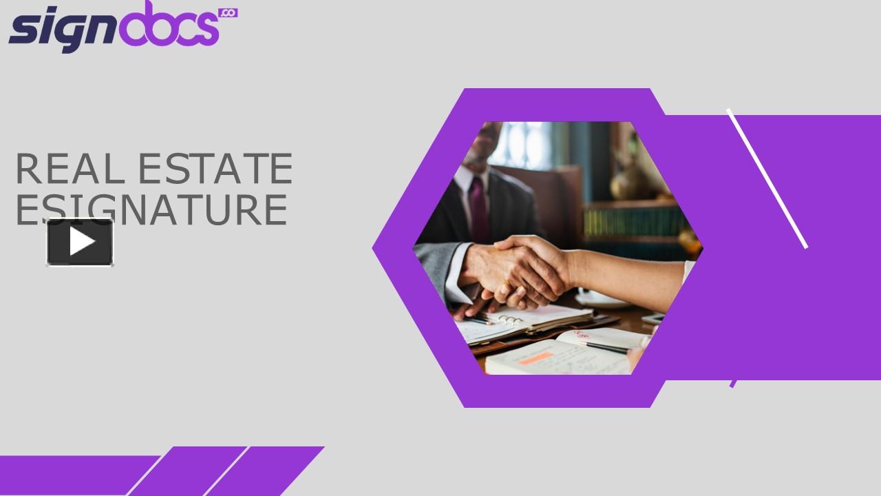 PPT Real Estate Esignature PowerPoint presentation free to download