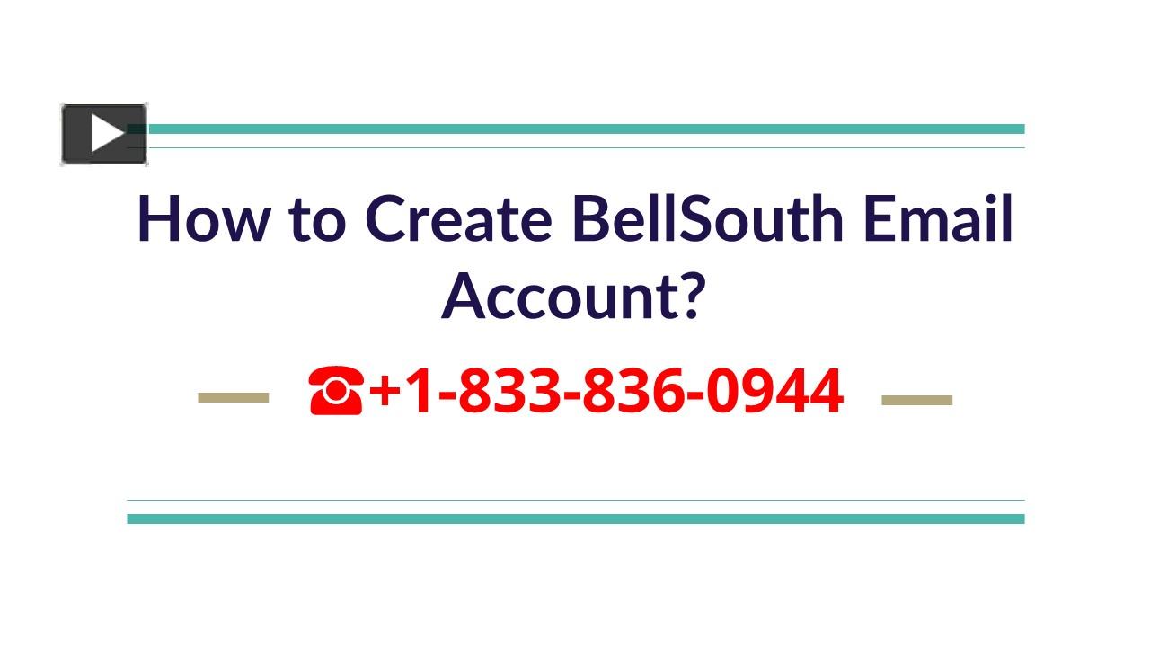 PPT How to Create and Setup BellSouth Email Account? PowerPoint