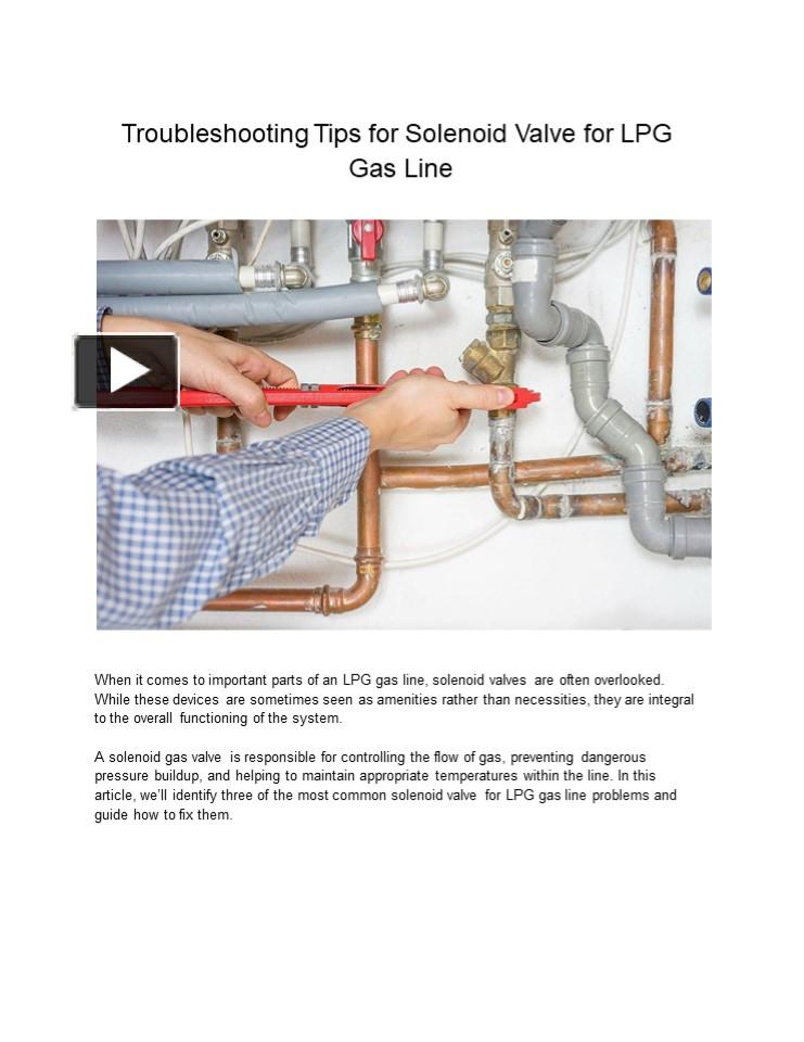 PPT Troubleshooting Tips for Solenoid Valve for LPG Gas Line