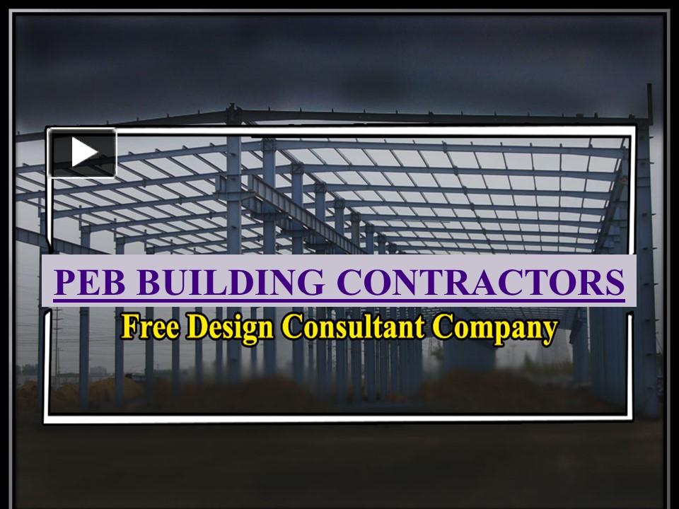 PPT PEB Building Contractors PowerPoint presentation free to