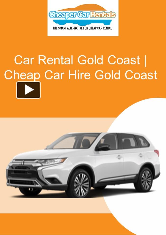 PPT Car Rental Gold Coast Cheap Car Hire Gold Coast PowerPoint presentation free to