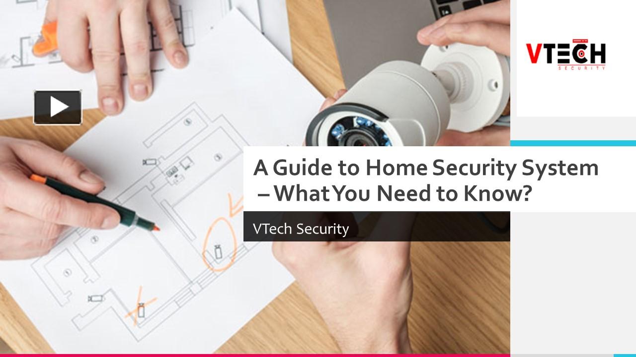 PPT A Guide to Home Security System What You Need to Know