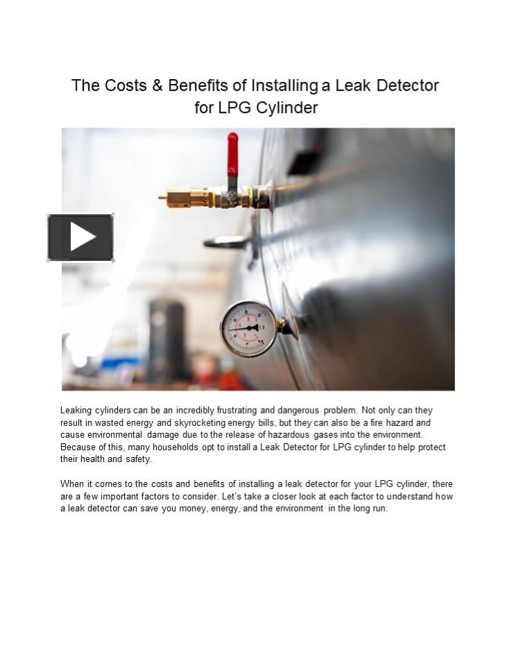 PPT Costs & Benefits of Installing a Leak Detector for LPG Cylinder