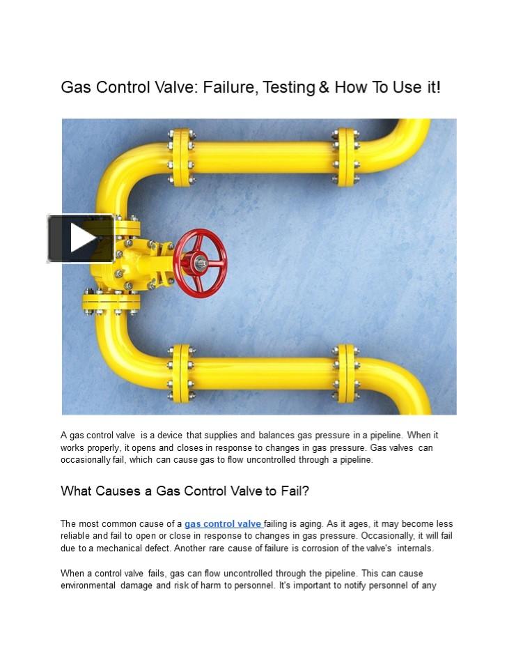 PPT Gas Control Valve Failure, Testing & How To Use it! PowerPoint