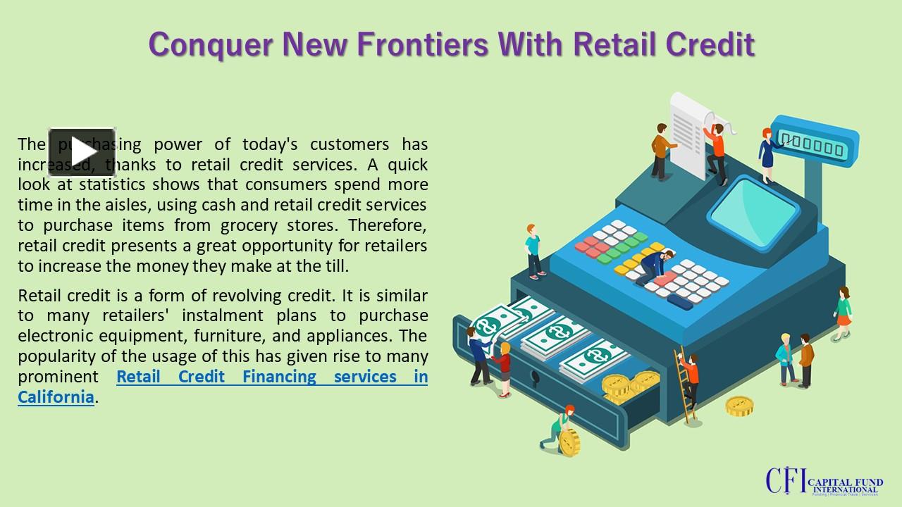 PPT Retail Credit Financing services in California PowerPoint