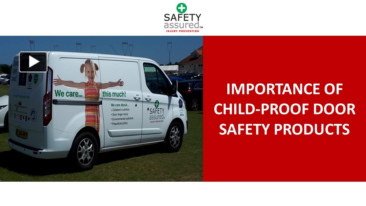 PPT Importance of ChildProof Door Safety Products PowerPoint