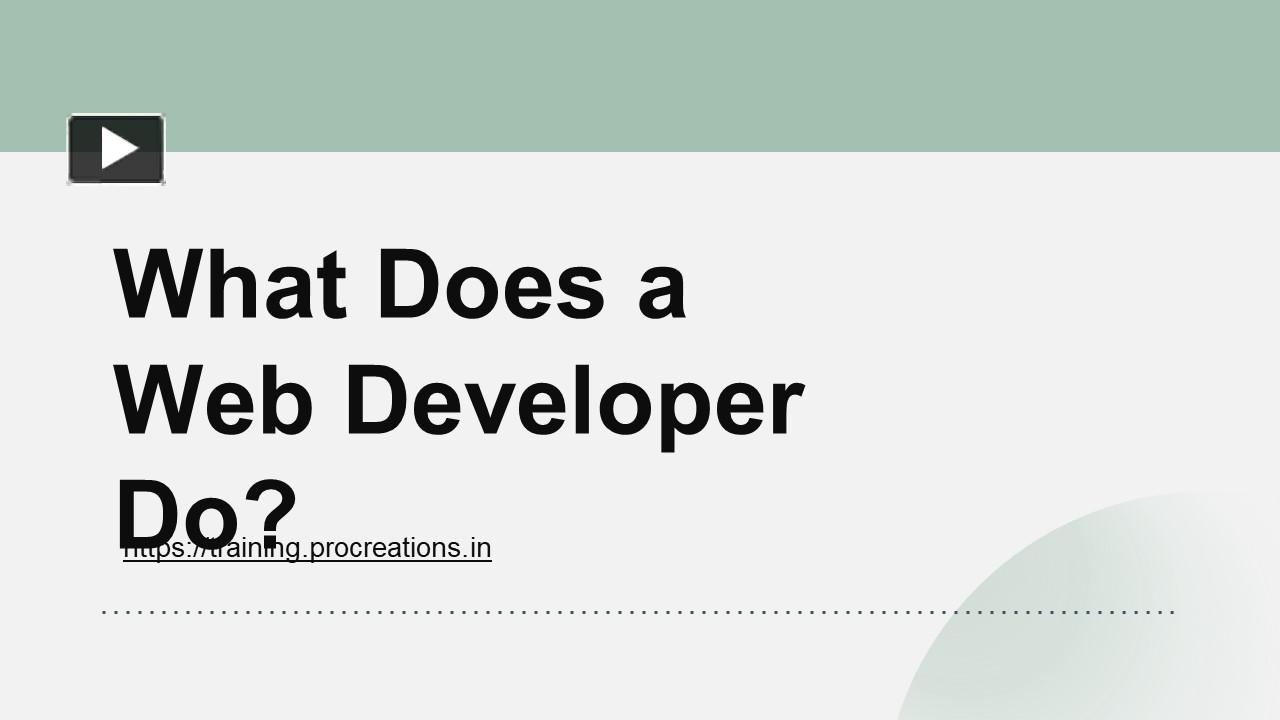 PPT What Does a  Developer Do? PowerPoint presentation free to