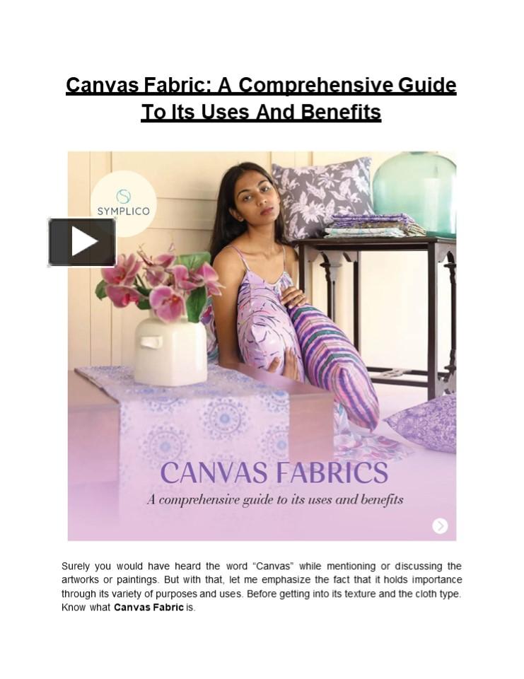 PPT Canvas Fabric A Comprehensive Guide To Its Uses And Benefits PowerPoint presentation