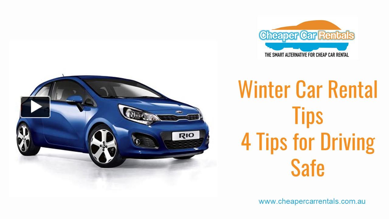 PPT Winter Car Rental Tips 4 Tips for Driving Safe PowerPoint