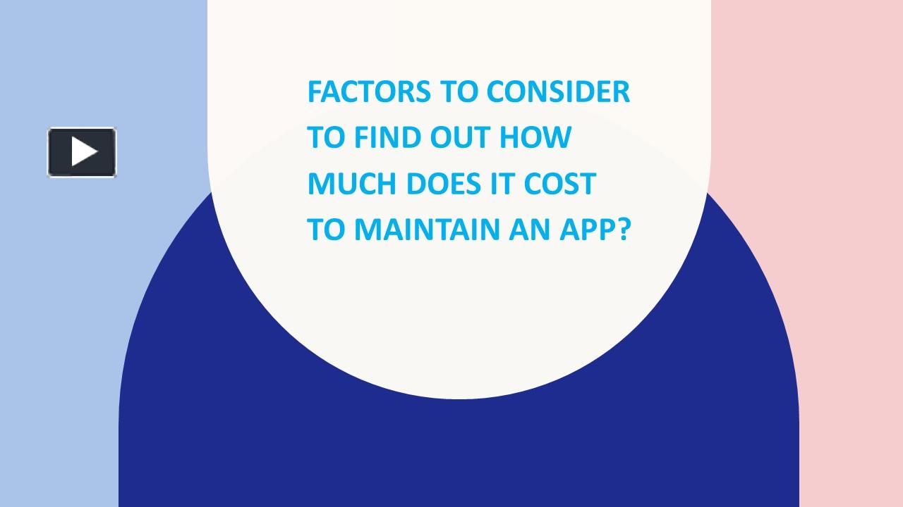 PPT How Much Does it Cost to Maintain an App? PowerPoint presentation