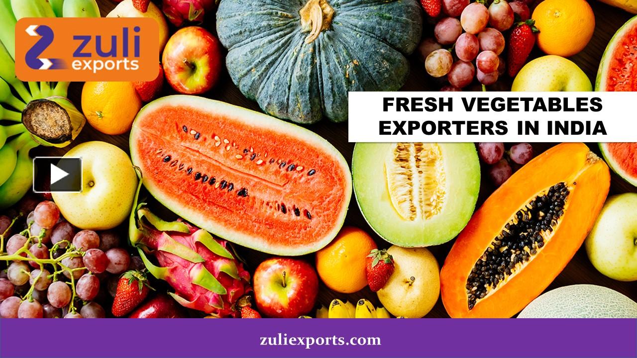 PPT Fresh Vegetables Exporters In India PowerPoint presentation