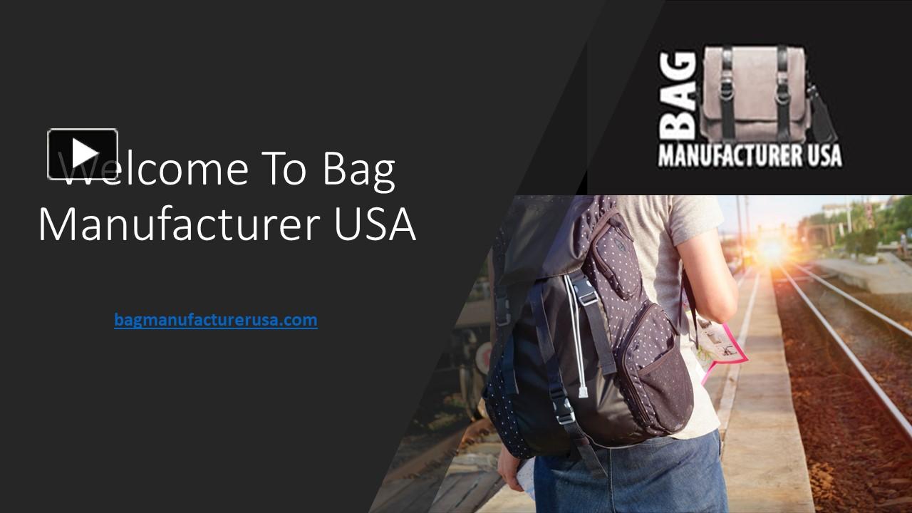 PPT Wholesale Bag Manufacture USA PowerPoint presentation free to download id 96581fOWQ0M