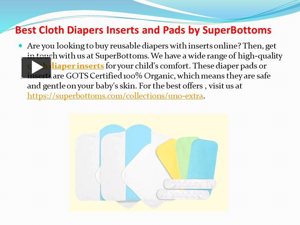 PPT Best Cloth Diapers Inserts and Pads by SuperBottoms PowerPoint