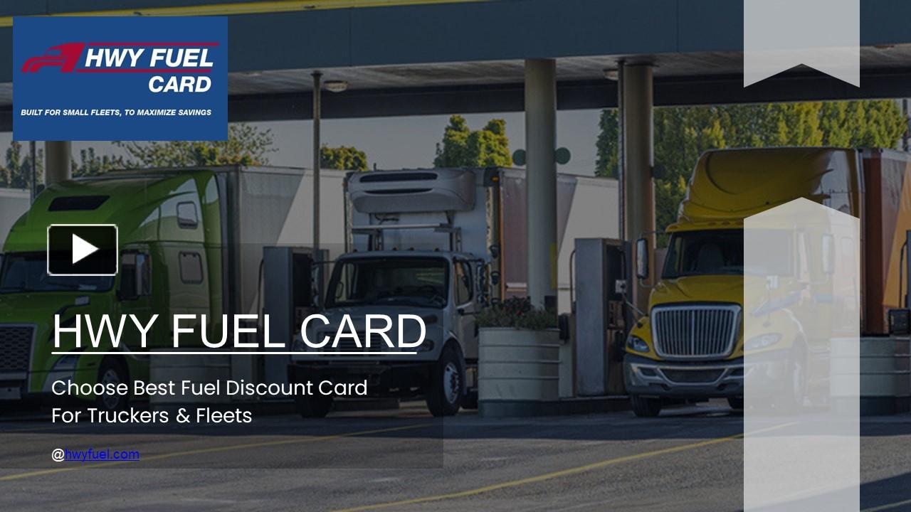 PPT Choose Best Fuel Discount Card For Truckers & Fleets PowerPoint