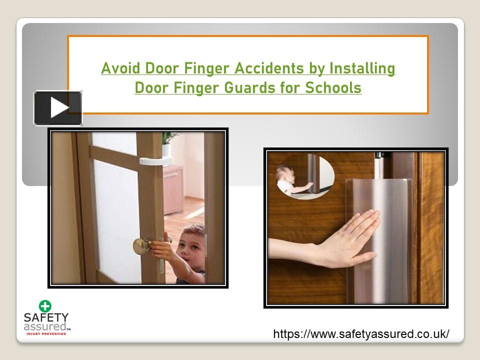 PPT Avoid Door Finger Accidents by Installing Door Finger Guards for