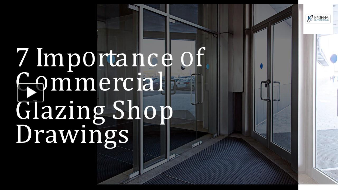 PPT 7 Importance of Commercial Glazing Shop Drawings PowerPoint