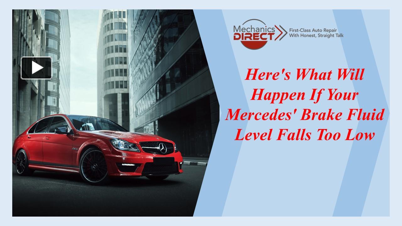 PPT Here's What Will Happen If Your Mercedes' Brake Fluid Level Falls