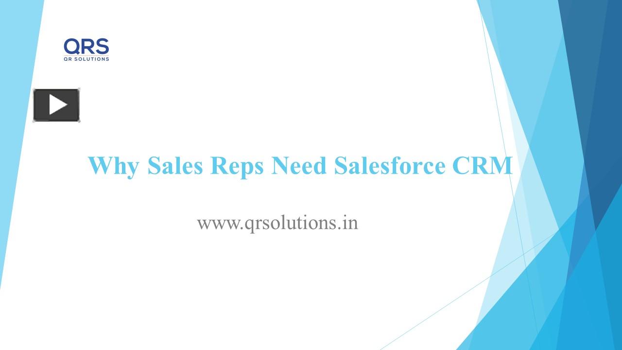 PPT Why Sales Reps Need Salesforce CRM PowerPoint presentation free