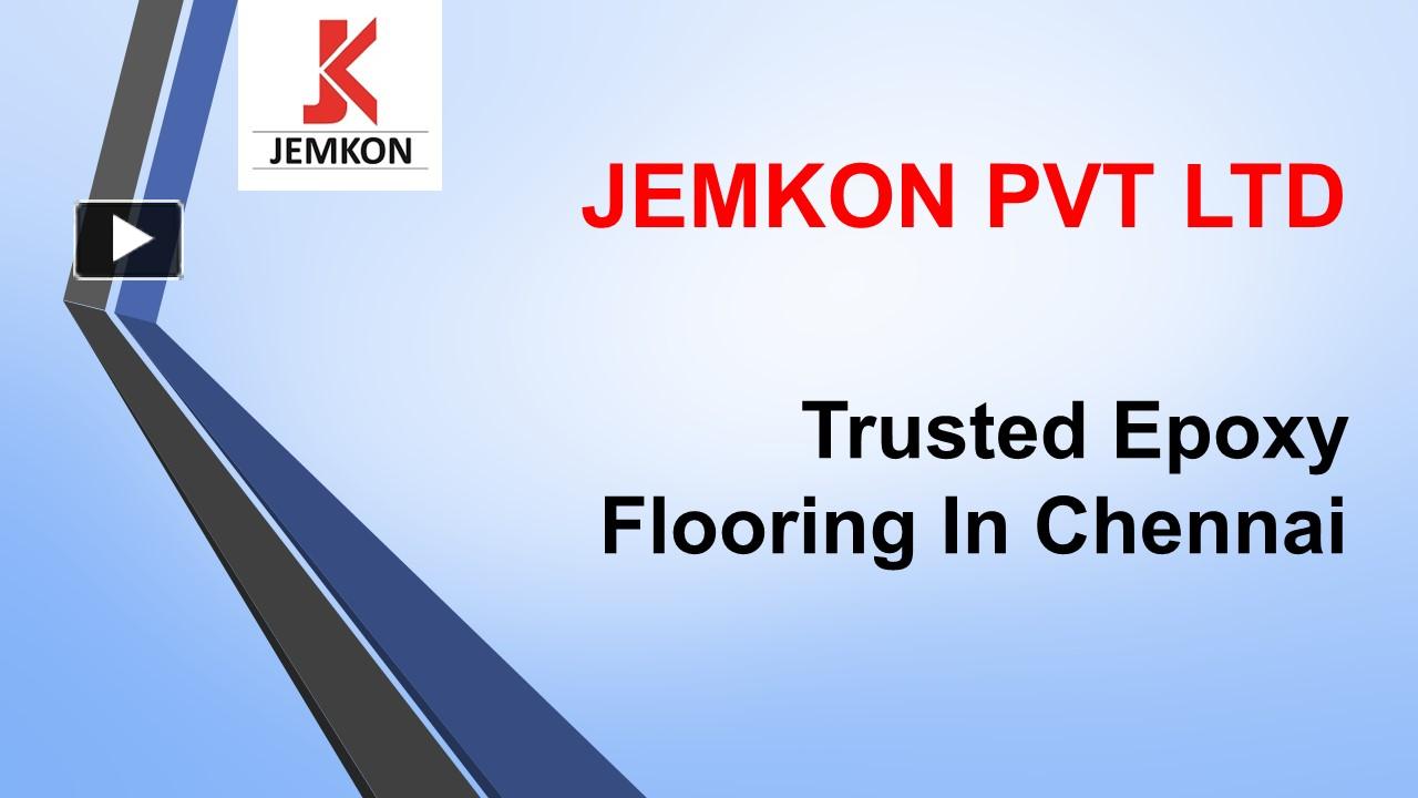PPT Trusted Epoxy Flooring In Chennai. PowerPoint presentation
