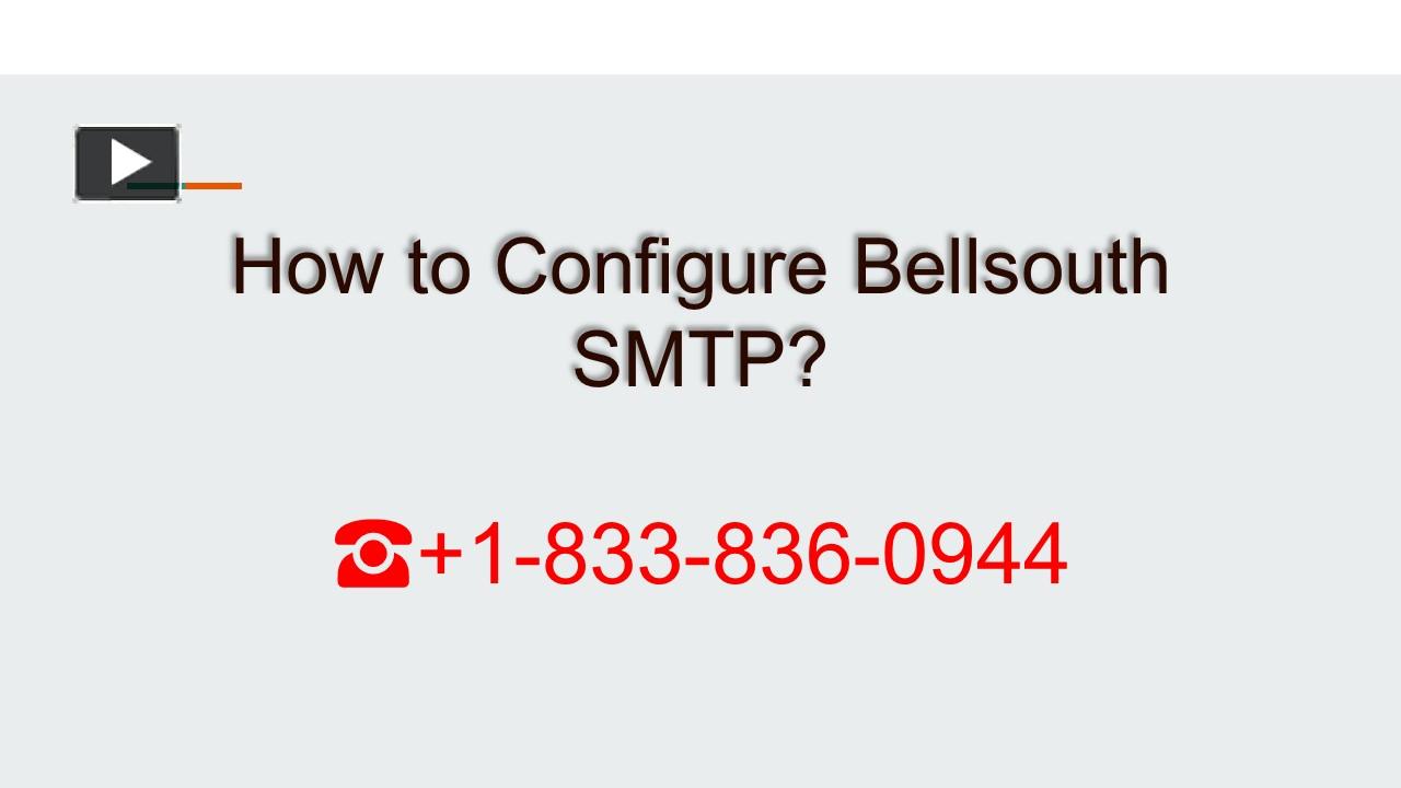 PPT SMTP configuration +1(833)8360944 PowerPoint