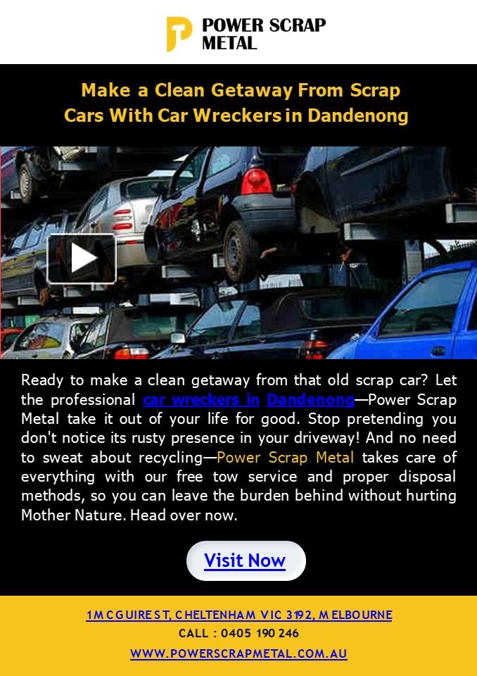 PPT Make a Clean Getaway From Scrap Cars With Car Wreckers in