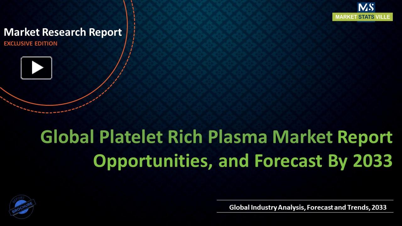 PPT Platelet Rich Plasma Market Worth US 1,803.8 million by 2033